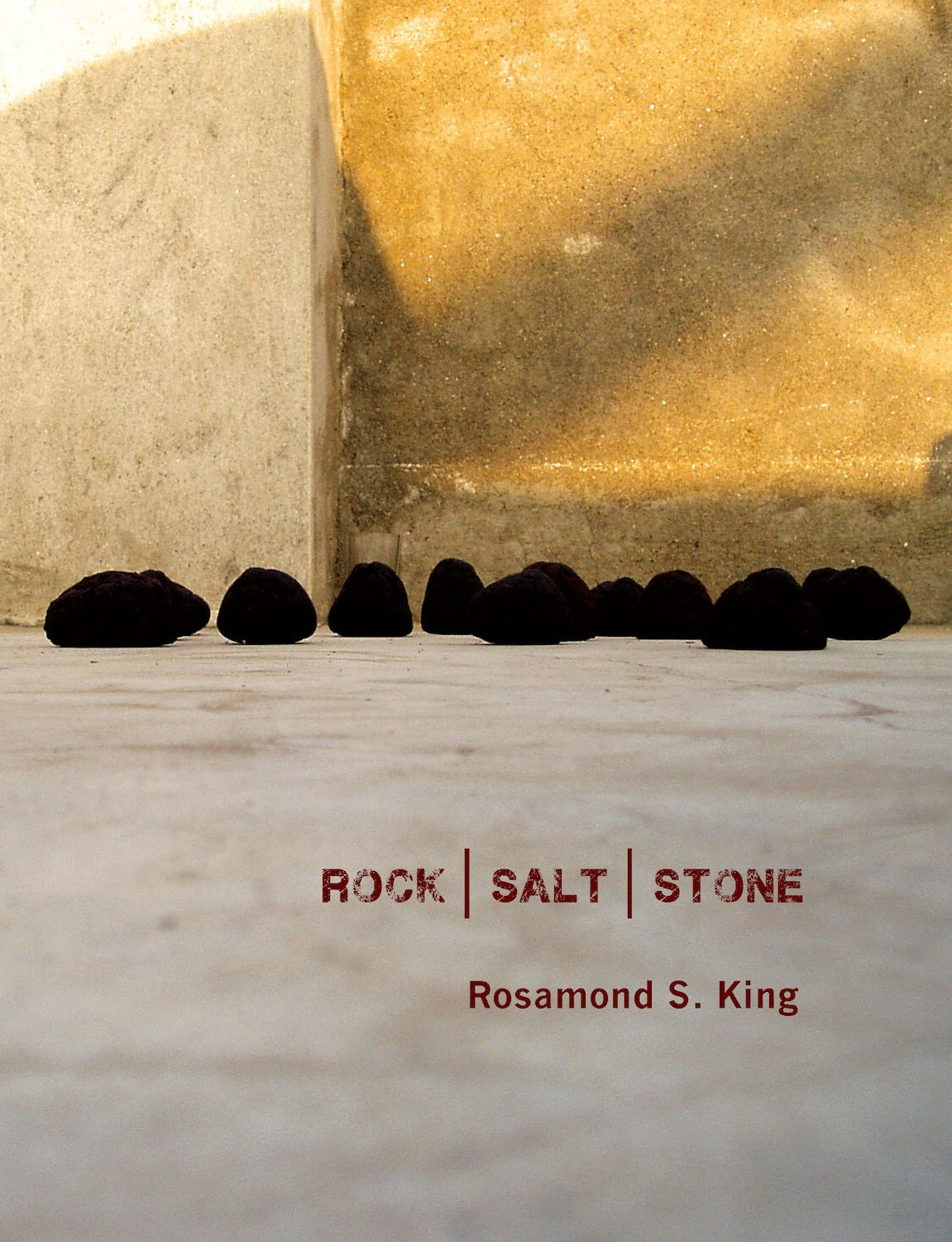 Rock Salt Stone Rosamond King