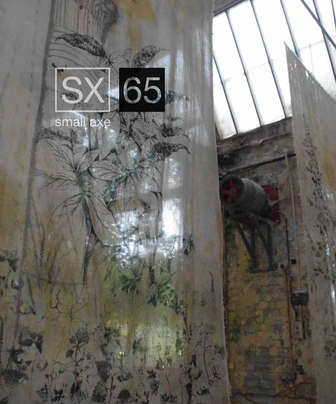 sx65 cover. Carol Sorhaindo. The Nature of Ruins Textile Installation, 2016 